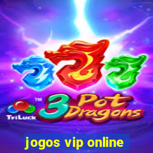 jogos vip online